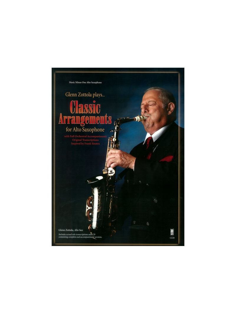Plays Classic Arrangements for Alto Sax (score/CD)