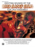 Exciting Sounds of the Big Band Era (Piano/Conductor)
