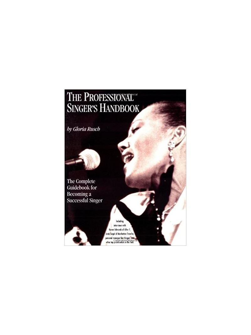 The Professional Singer's Handbook