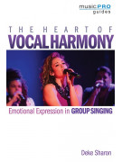 The Heart of Vocal Harmony