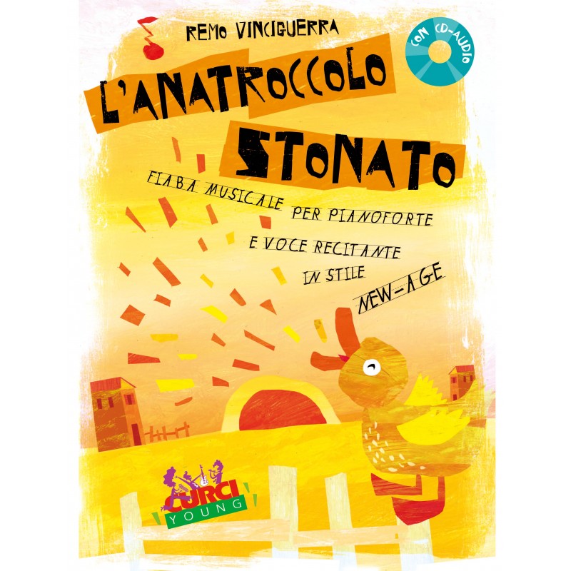 L'anatroccolo stonato (libro/CD)