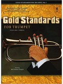 Gold Standards For Trumpet Volume 3 (book/CD)