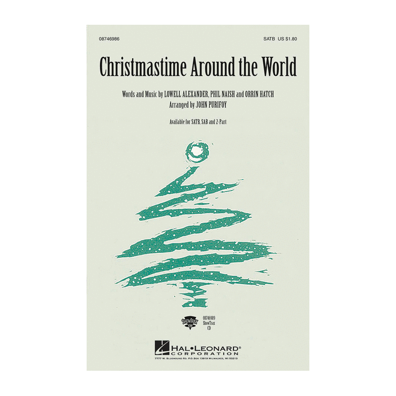 Christmas choral, Christmastime Around the World choral