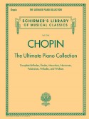 Chopin: The Ultimate Piano Collection