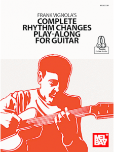 Complete Rhythm Changes Play-Along for Guitar (book/Online Audio)