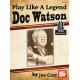 Play Like a Legend: Doc Watson (Book/CD)