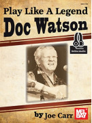 Play Like a Legend: Doc Watson (Book/CD)