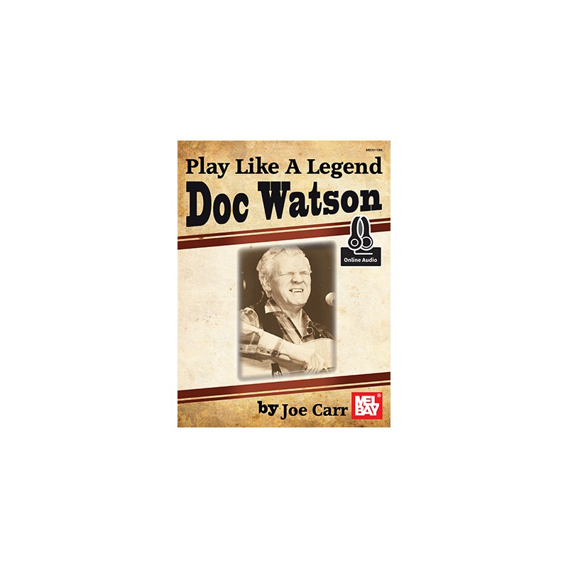 Play Like a Legend: Doc Watson (Book/CD)