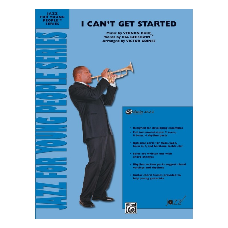 I Can't Get Started