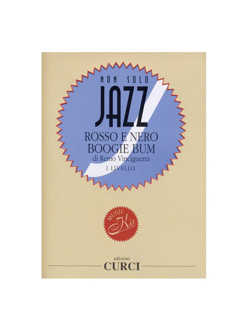 Non solo Jazz: Il Rosso e il Nero/Boogie Bum