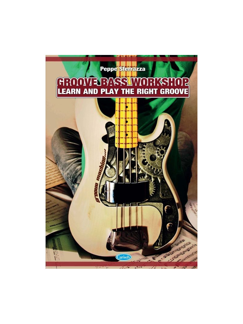 Groove Bass Workshop (Libro con audio on Web)