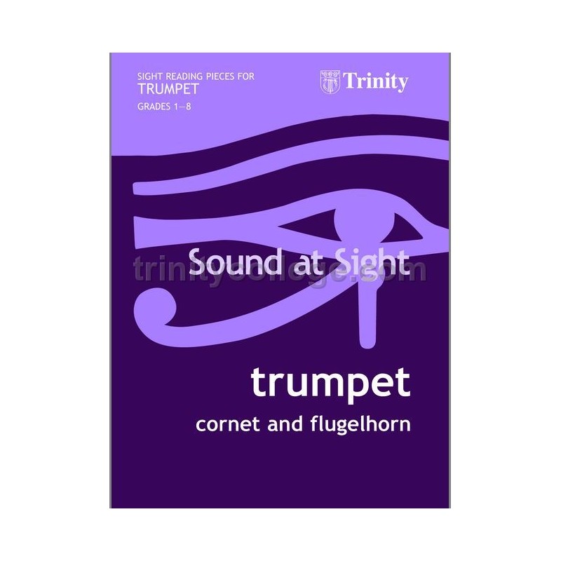 Sound At Sight: Trumpet & Flugelhorn (Grades 1-8 )