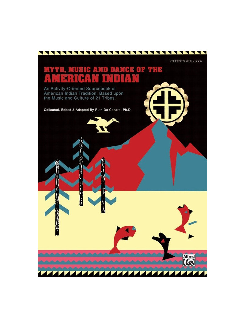 Myth, music & dance of the American Indian + cassetta