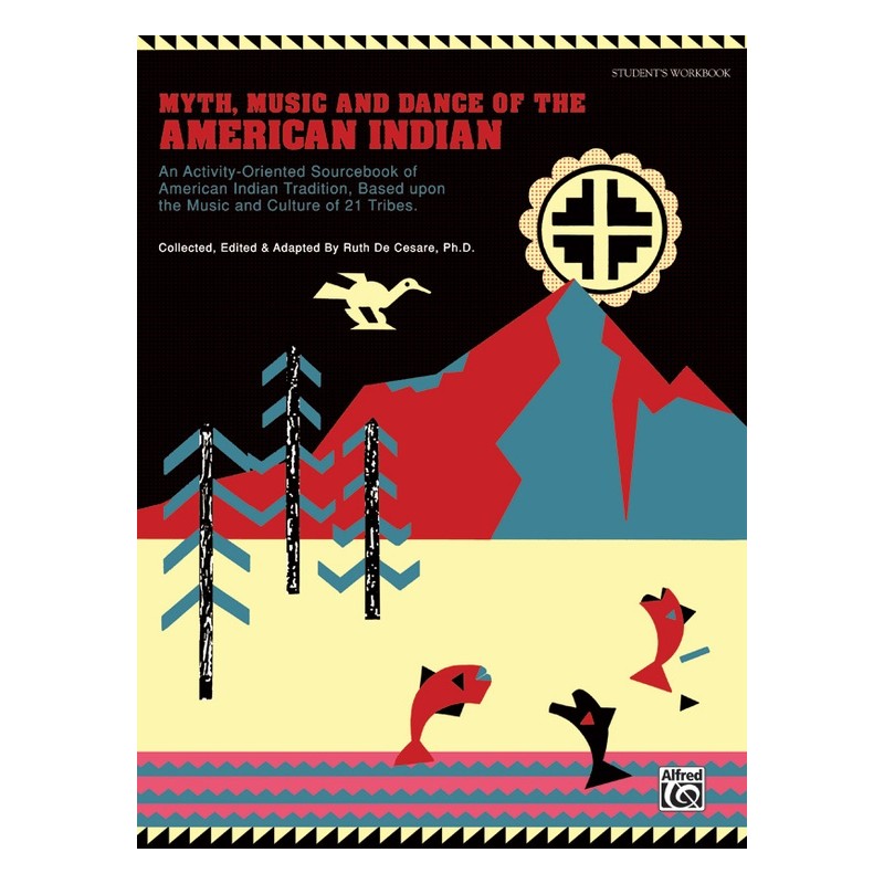 Myth, music & dance of the American Indian + cassetta