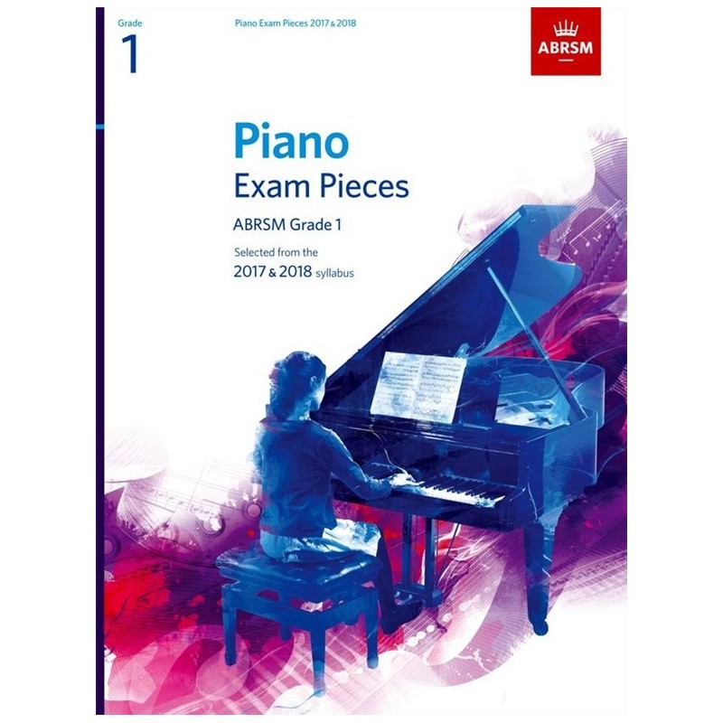 ABRSM Piano - Exam Pieces 2017-2018 Grade 1