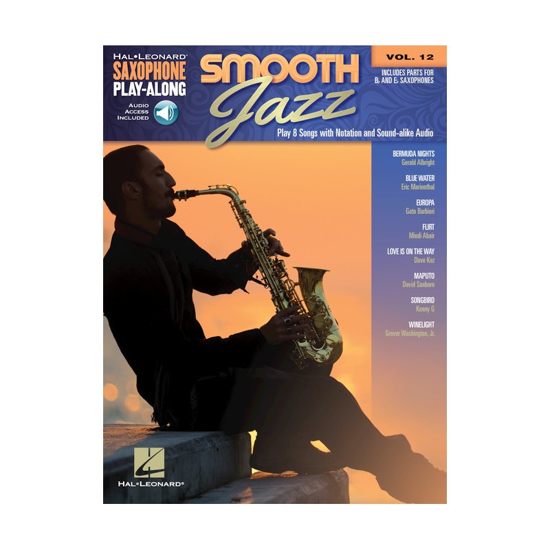 Smooth Jazz: Saxophone Play-Along Volume 12 (book/Audio Online)