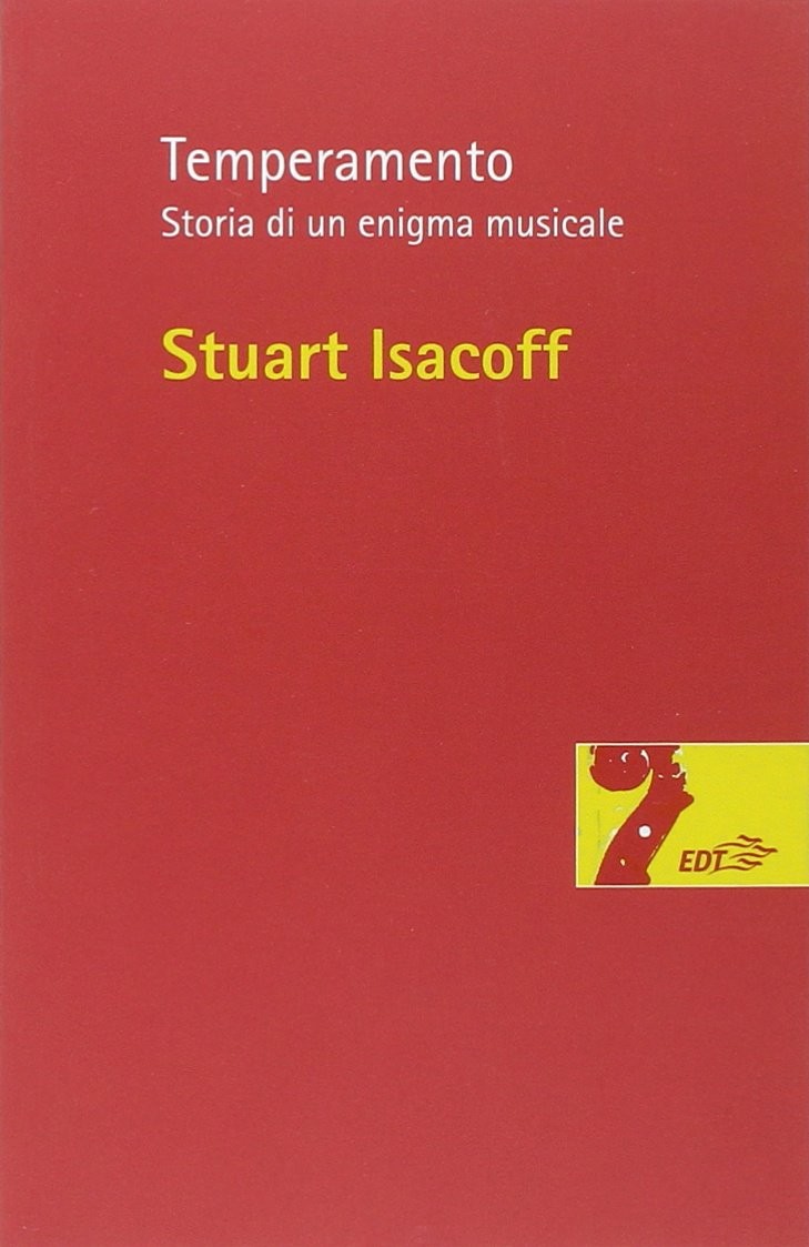 Temperamento - Storia di un enigma musicale