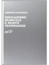 Educazione Musicale e Nuove Tecnologie