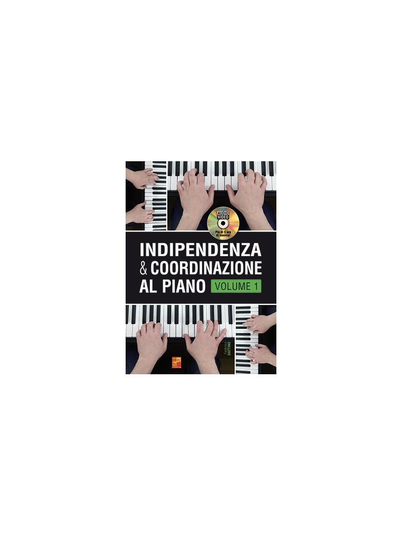 Indipendenza & coordinazione al piano - Volume 1 (libro/DVD)