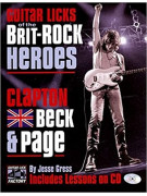 Guitar Licks of the Brit-Rock Heroes (book/CD)