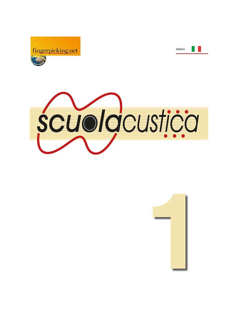 Scuolacustica - Volume 1 (libro/Audio online) 
