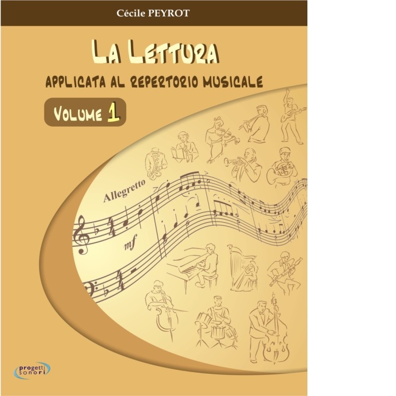 La lettura applicata al repertorio musicale vol. 1