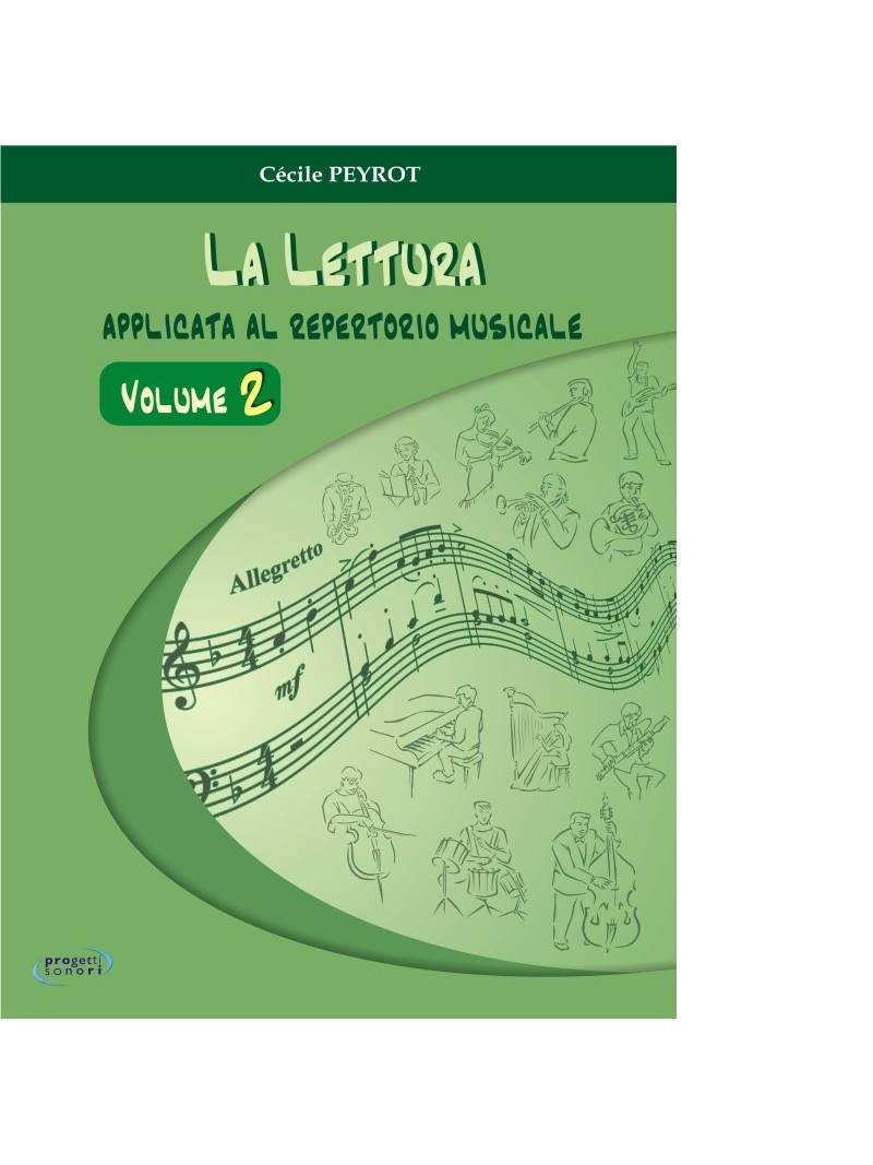 La lettura applicata al repertorio musicale vol. 2
