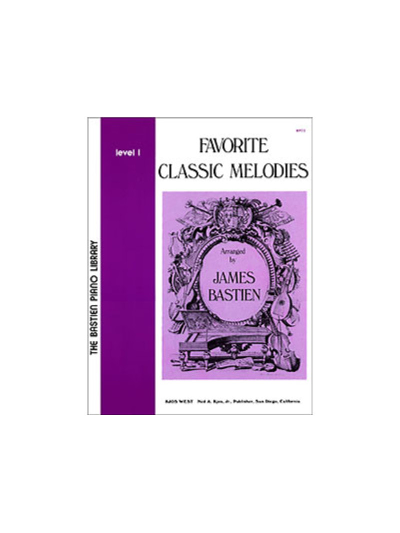 Favorite Classic Melodies, Level 1