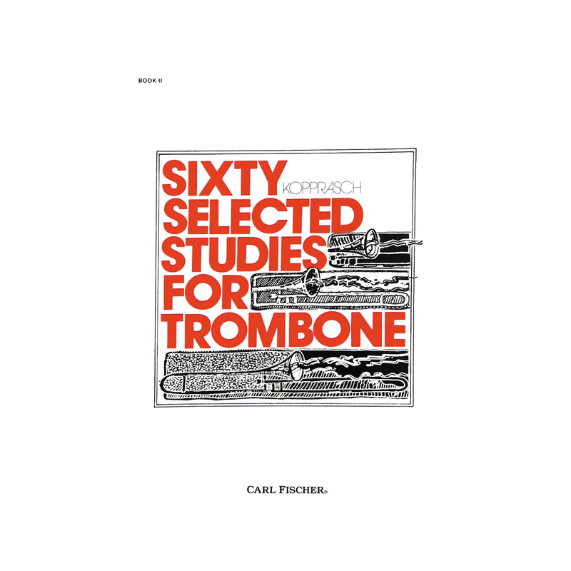 Sixty Selected Studies for Trombone - Book 2