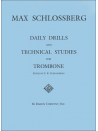 Daily Drills & Technical Studies for Trombone