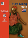 World Music Cuba: Play-Along Flute (book/CD)