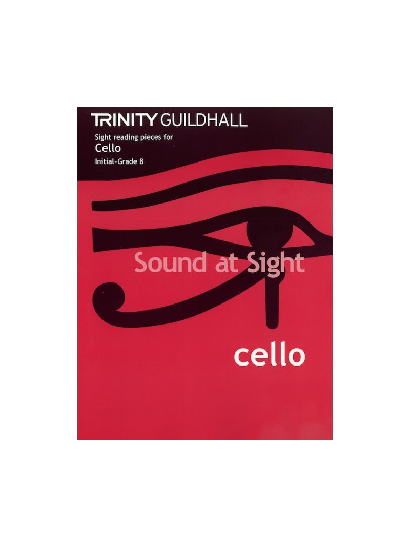 Sound At Sight : Cello (Initial Grade 8)