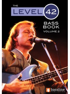 The Level 42 Bass Book - Volume 2