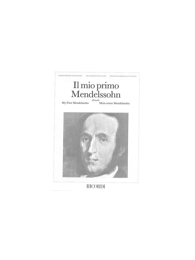 Il mio primo Mendelssohn