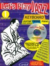Let’s Play Jazz: Keyboard Volume 1 (book/CD)