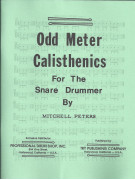 Calisthenics Snare Drummer, odd meter snare drum