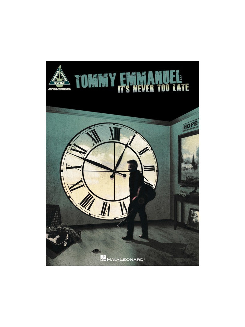 Tommy Emmanuel – It's Never Too Late