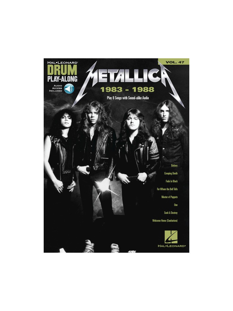 Metallica: 1983-1988 Drum Play-Along Volume 47 (book/Audio Online)