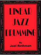Joel Rothman: Linear Jazz Drumming SOLD OUT