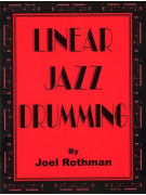 Joel Rothman: Linear Jazz Drumming