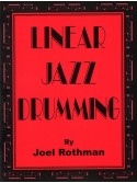 Joel Rothman: Linear Jazz Drumming SOLD OUT