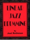Joel Rothman: Linear Jazz Drumming