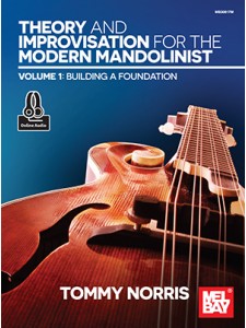 Theory and Improvisation for the Modern Mandolinist 1 (Book/Online Audio)