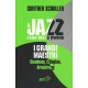 Il jazz - l'era dello swing: i grandi maestri