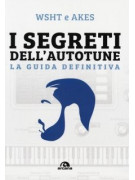 I segreti dell’Autotune - La guida definitiva