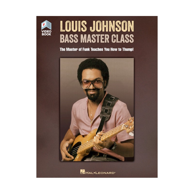 Louis Johnson – Bass Master Class (book/Video Online)