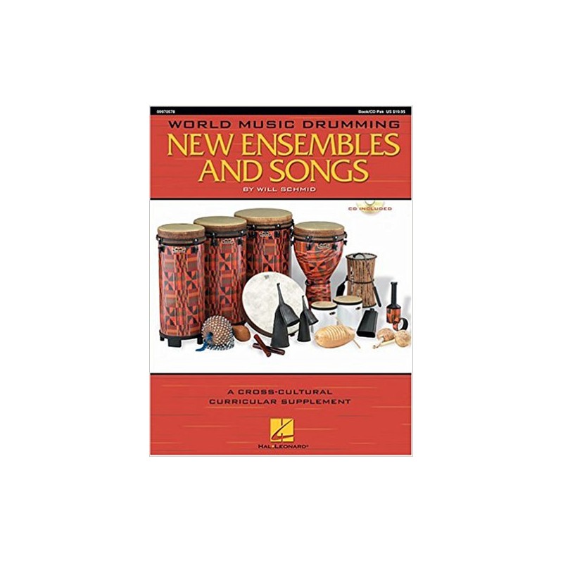 World Music Drumming, New Ensembles And Songs