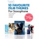 Guest Spot Interactive: 10 Favourite Film Themes For Saxophone
