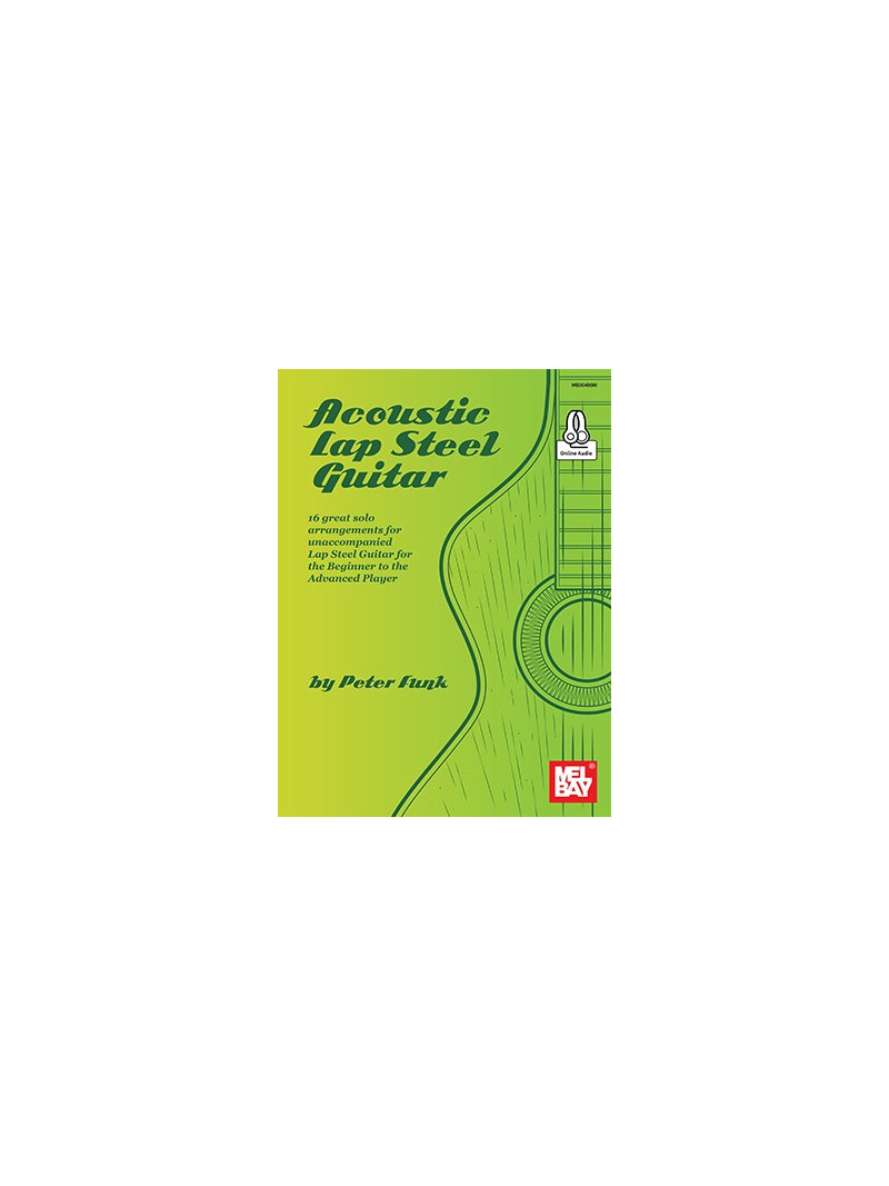 Acoustic Lap Steel Guitar (Book/Online Audio)