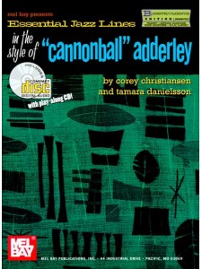 Essential Jazz Lines in the Style of Cannonball Adderley for Bb Clef (book/CD)